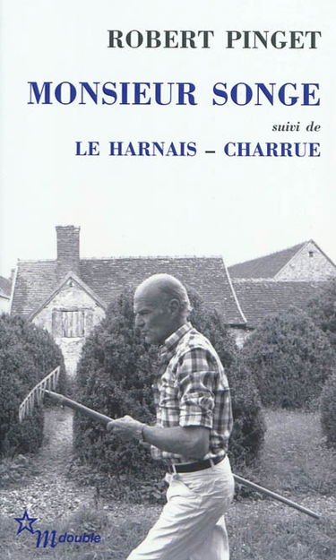 Monsieur Songe. Le harnais. Charrue