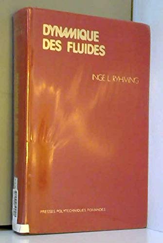 Dynamique des fluides : un cours de base du deuxième cycle universitaire