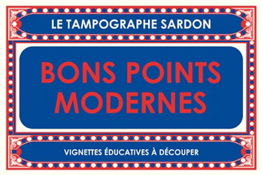 Bons points modernes : vignettes éducatives à découper