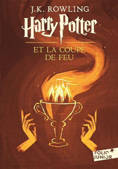 Harry Potter. Vol. 4. Harry Potter et la coupe de feu