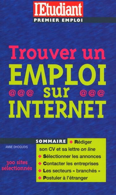 Trouver un emploi sur Internet : édition 2000