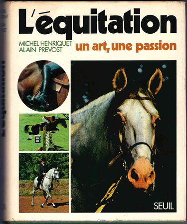 L'Equitation, un art, une passion