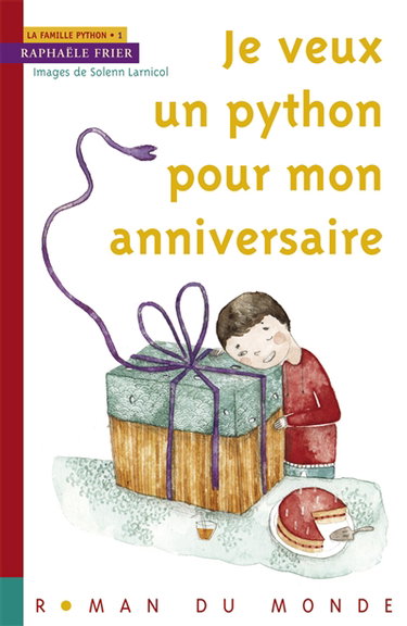 Je veux un python pour mon anniversaire