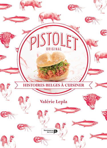 Couverture de Pistolet original : histoires belges à cuisiner