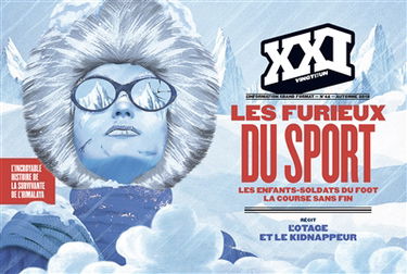 XXI, n° 44. Les furieux du sport