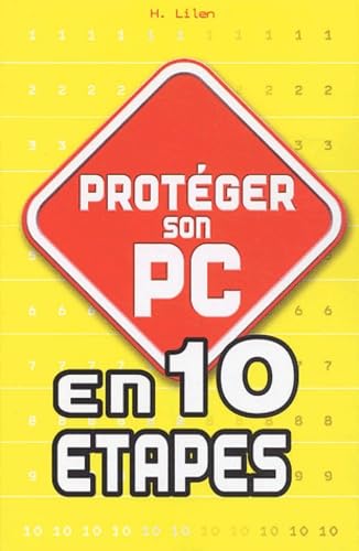 Protéger son PC en 10 étapes
