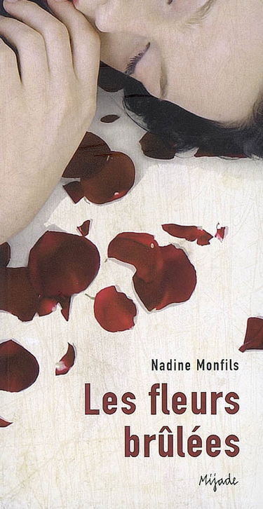 Les fleurs brûlées