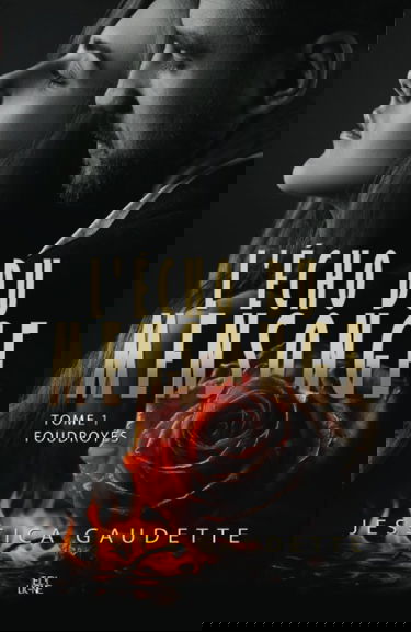 L'Écho du mensonge: Foudroyés