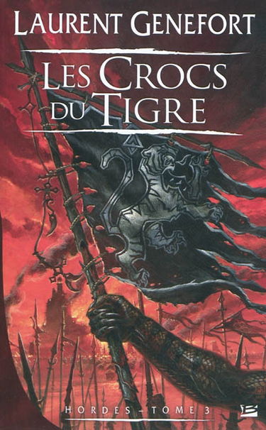 Hordes. Vol. 3. Les crocs du tigre