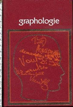 Le caractère par l'écriture. Traité de graphologie. 1978. Reliure de l'éditeur. 250 pages. (Club, Graphologie)
