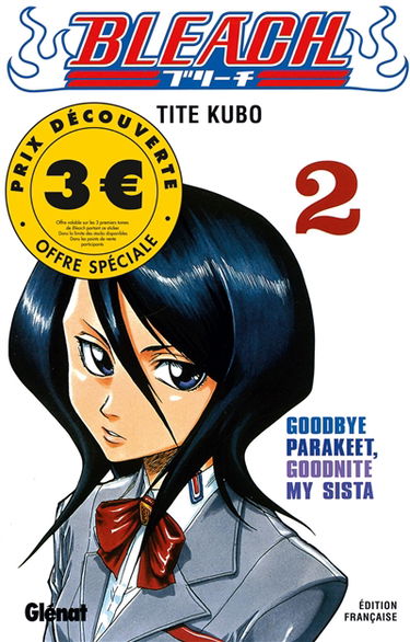 Bleach. Vol. 2. Goodbye Parakeet, goodnite my sista
