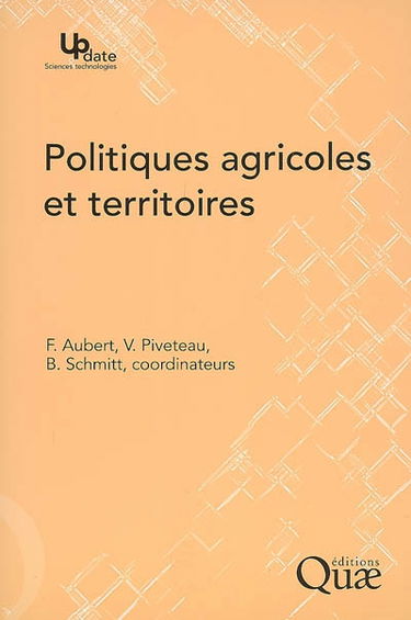Politiques agricoles et territoires