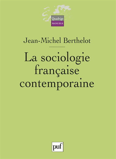 La sociologie française contemporaine