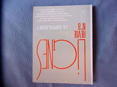 Lignes, n° 8. La Capitulation ?