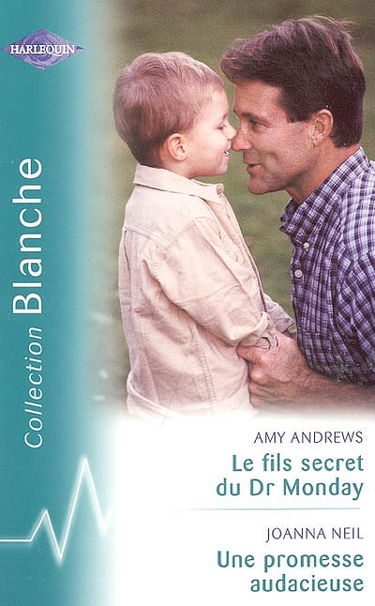 Le fils secret du Dr Monday. Une promesse audacieuse