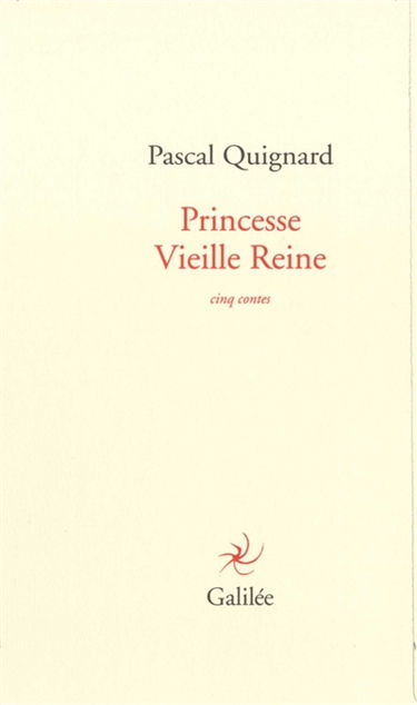 Princesse vieille reine : cinq contes