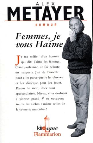 Femmes, je vous haime