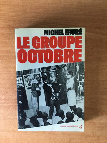 Le Groupe Octobre