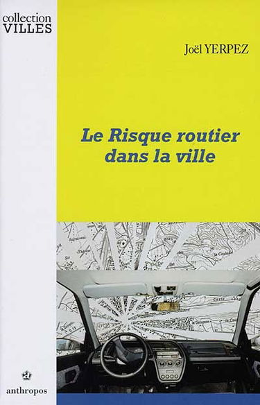 Le risque routier dans la ville