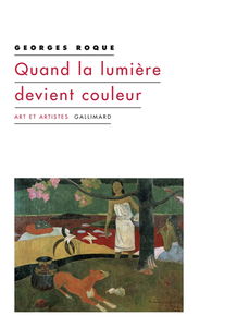 Quand la lumière devient couleur