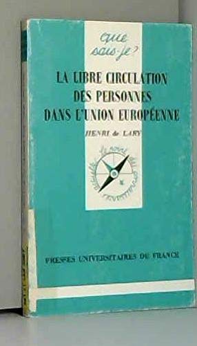 La Libre circulation des personnes dans la CEE