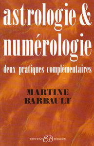 Astrologie et numérologie : deux pratiques complémentaires