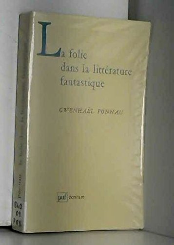 La folie dans la littérature fantastique