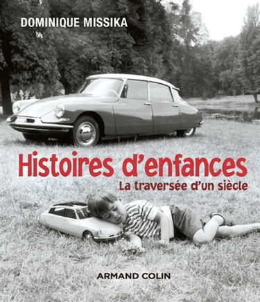 Histoires d'enfances : la traversée d'un siècle