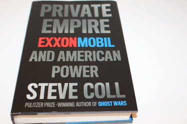 Couverture de Private Empire: ExxonMobil and American Power.