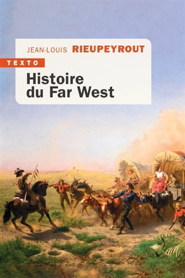 Couverture de Histoire du Far West