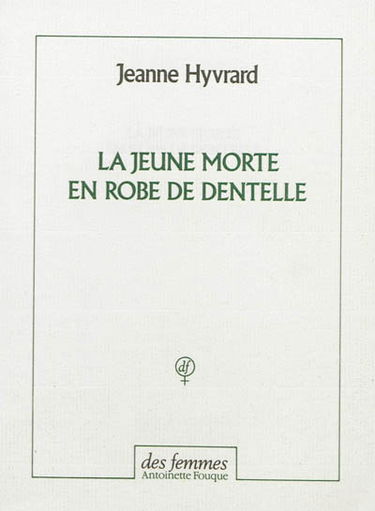 La jeune morte en robe de dentelle