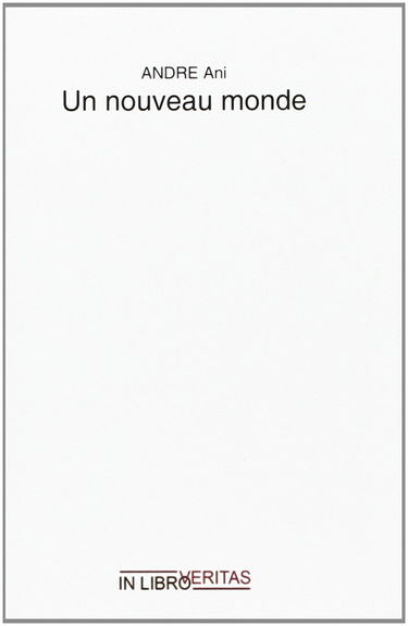 Un Nouveau Monde