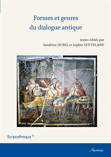 Formes et genres du dialogue antique