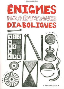 Enigmes mathématiques diaboliques