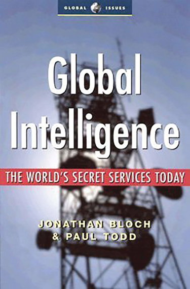Couverture de Global Intelligence: The World's Secret Services Today