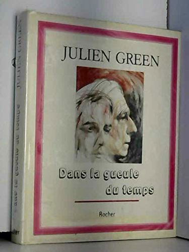 Dans la gueule du temps