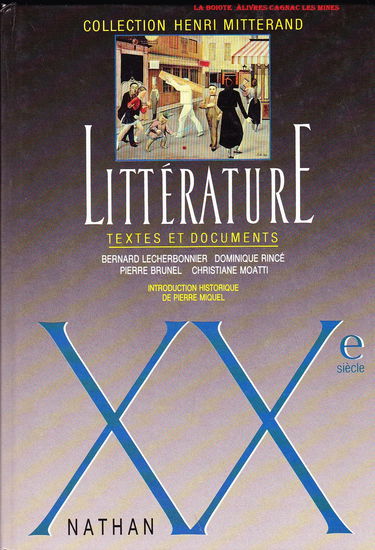 Littérature XXe siècle : textes et documents
