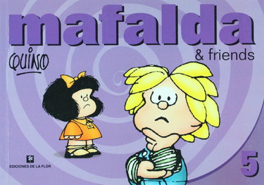 Couverture de Mafalda & Friends 5 par Quino