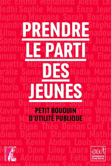 Prendre le parti des jeunes : petit bouquin d'utilité publique