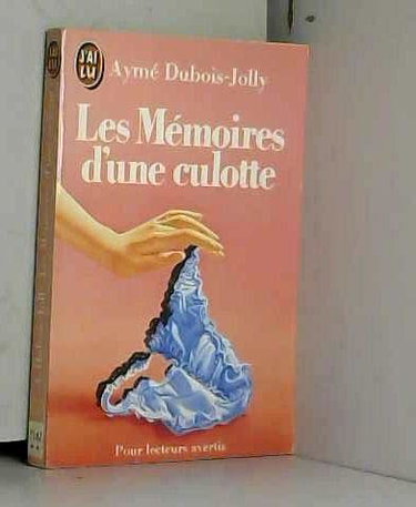 Couverture de Les Mémoires d'une culotte