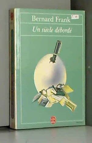 Un Siècle débordé