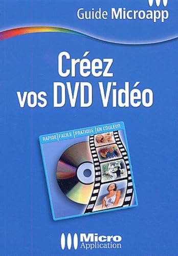 Créez vos DVD Vidéo, numéro 31