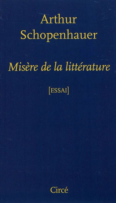Misère de la littérature : essai