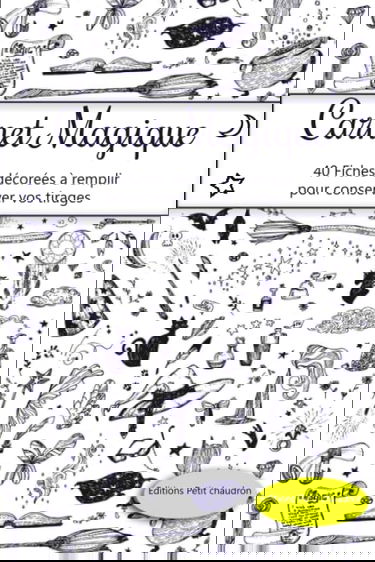 Carnet magique: 40 fiches décorées à remplir pour conserver vos tirages - art divinatoire - tarot - oracle - rune - 15x23cm -