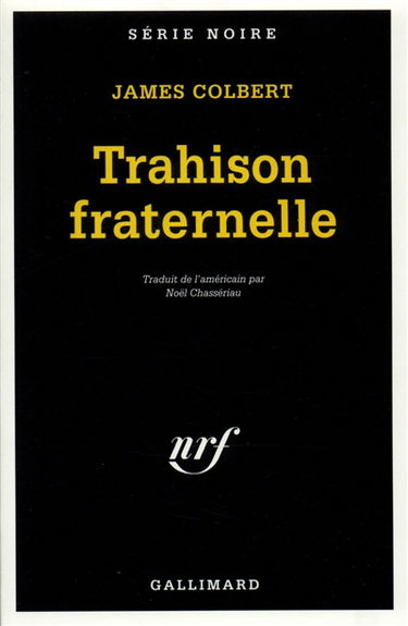 Trahison fraternelle