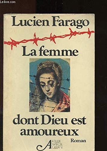 La Femme dont Dieu est amoureux