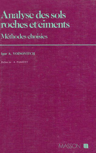 Analyse des sols, roches et ciments : méthodes choisies