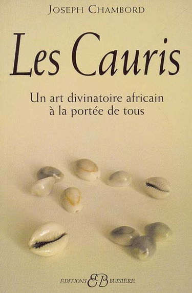 Les cauris : un art divinatoire africain à la portée de tous