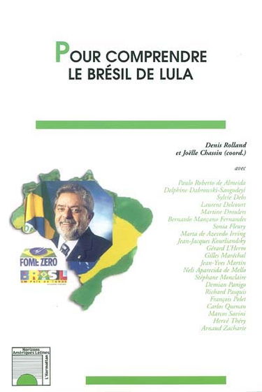 Pour comprendre le Brésil de Lula