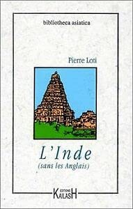 L'Inde sans les Anglais